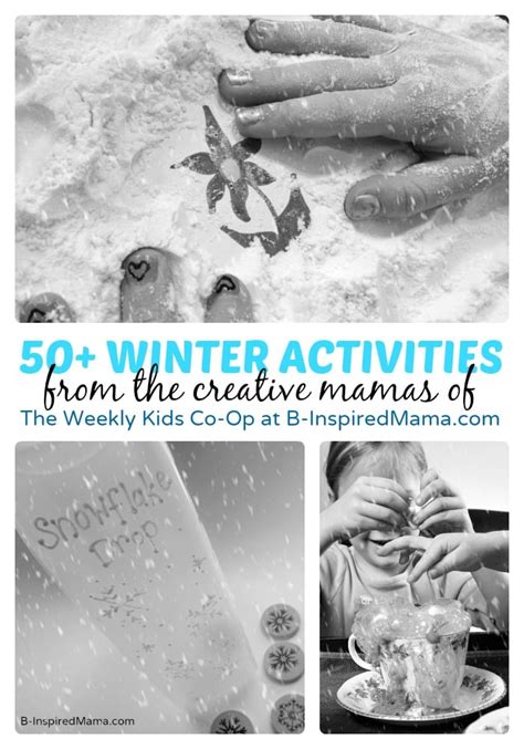 50+ Winter Activities for Kids - Perfect for Long Winter Days Indoors!