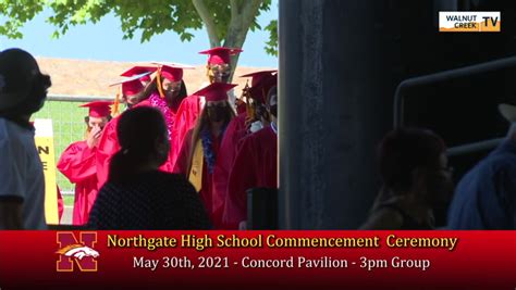 Northgate High School Graduation 2021 Part 1 : City of Concord : Free Download, Borrow, and ...