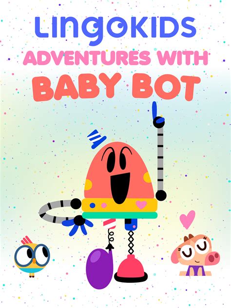 Lingokids Adventures with Baby Bot | Cartoon Forum