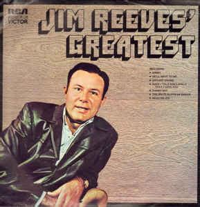 Jim Reeves - Jim Reeves' Greatest (1972, Vinyl) | Discogs