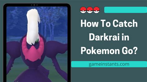 How To Get Shiny Darkrai In Pokemon Go Moveset, Weakness (2024 ...