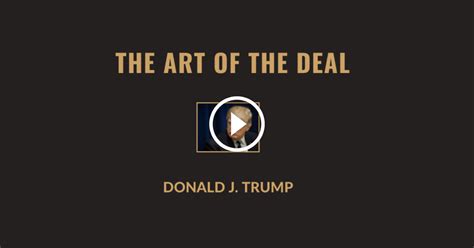 The Art of The Deal Summary and Review | Donald J. Trump