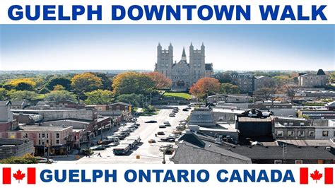 GUELPH ONTARIO CANADA DOWNTOWN WALK - YouTube