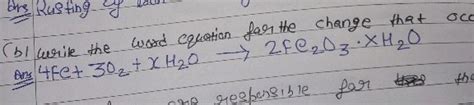 Balance the equation- rn Fe + O2 + H2O ---- Fe2O3 - Science - Physical and Chemical Changes ...