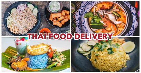 10 Thai Food Delivery Places With Delivery Fees Of $5 And Below For Tom Yum, Green Curry And ...