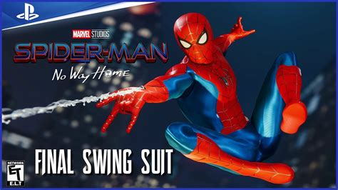 Spider Man No Way Home Final Swing Suit At Marvel S Spider Man ...