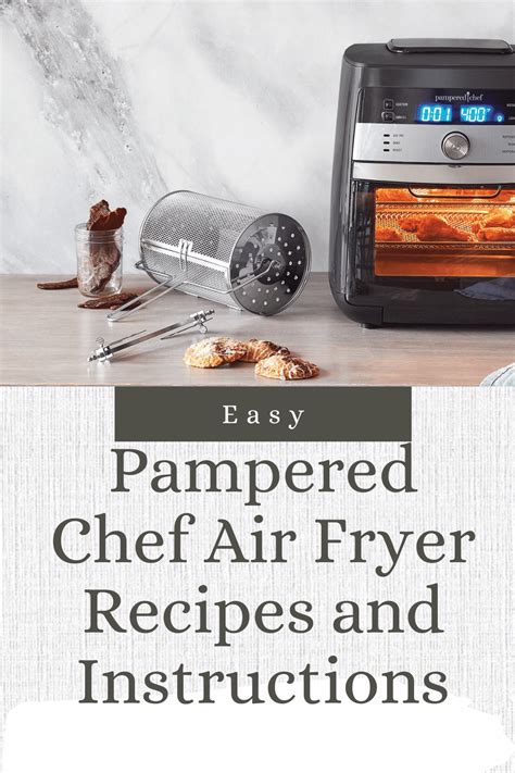 Easy Pampered Chef Air Fryer Recipes & Instructions - Midwest Goodness