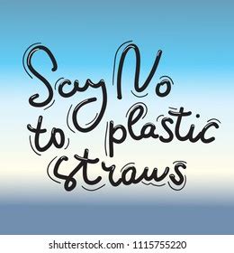 Say No Plastic Straws Blue Text Stock Vector (Royalty Free) 1115755220