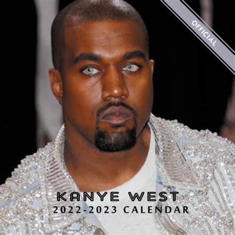 Buy Kanye West 2023: Celebrity 2023 July 2022 - December 2023 OFFICIAL Squared Monthly , 18 ...