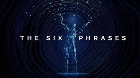 THE SIX PHRASES: The Second Phrase - The Reconnection