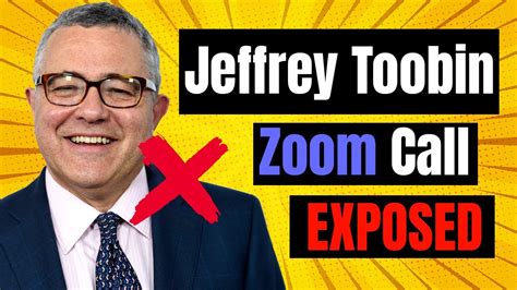 Jeffrey Toobin Zoom Video