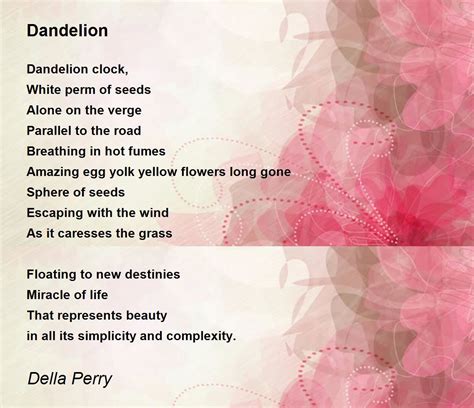 Dandelion Poem by Della Perry - Poem Hunter