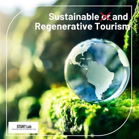 What’s the difference between sustainable tourism and regenerative tourism? - Sustainable ...