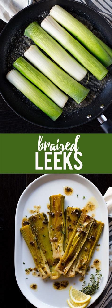 Braised Leeks | Recipe | Food recipes, Vegetable dishes, Side dishes