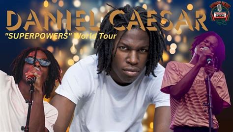 Daniel Caesar Announces 'Superpowers' World Tour - Hip Hop News Uncensored