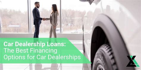 Car Dealership Loans: The Best Business Loans for Car Dealerships