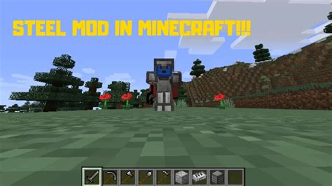 Steel In Minecraft!! Minecraft Mod