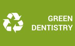 Green Dentistry San Francisco, CA | Eco-Friendly Dentistry