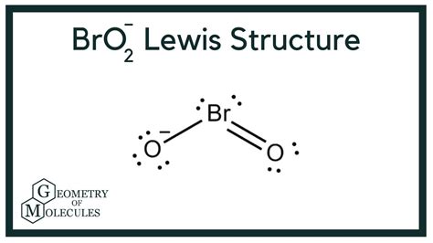 BrO2- Lewis Structure (Bromate ion) - YouTube