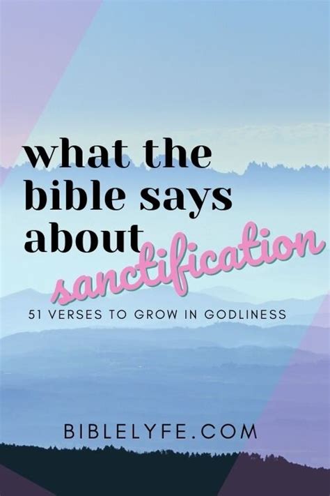 51 Essential Bible Verses for Sanctification — Bible Lyfe