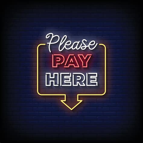 Neon Sign pay here with brick wall background vector 21919710 Vector Art at Vecteezy