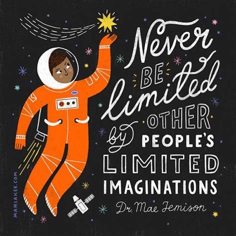 Mae C. Jemison illustrated quote | Illustration quotes, Astronaut illustration, Hand lettering ...