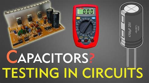 How to check\Test Capacitors in a circuit - YouTube