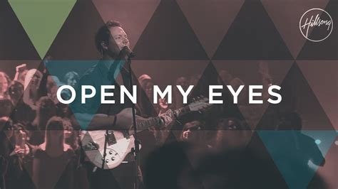 Open My Eyes - Hillsong Worship Chords - Chordify