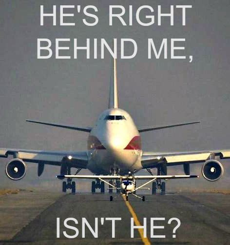 Ever get the feeling you're being followed? #aviationhumor # ...