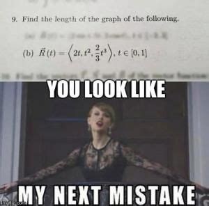 Algebra Meme | Kappit Taylor Swift Jokes, Long Live Taylor Swift, Life Humor, Mom Humor, Funny ...