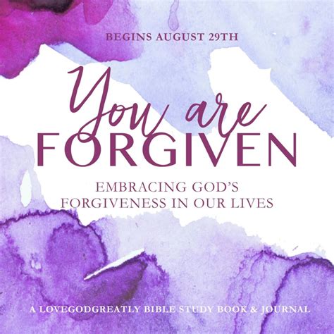 You Are Forgiven - Love God Greatly