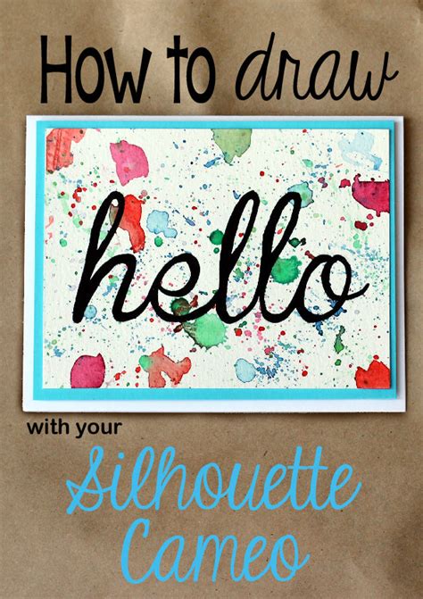 How to draw with your Silhouette Cameo