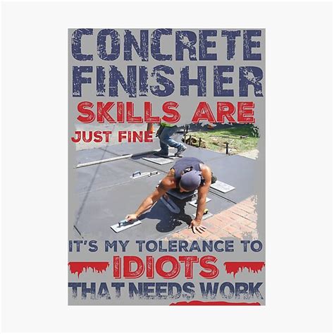 Concrete Finisher Wall Art | Redbubble