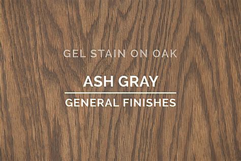 General Finishes Ash Gray Gel Stain Oil Based Quart | The Woodsmith Store