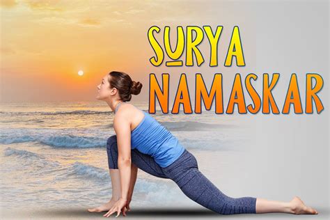 12 Steps of Surya Namaskar (Sun Salutation): Poses, Benefits and More ...