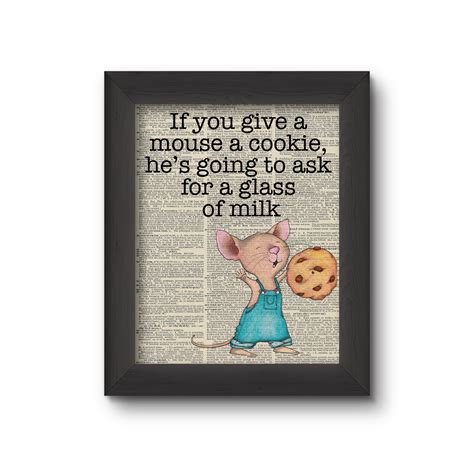 If You Give A Mouse A Cookie...