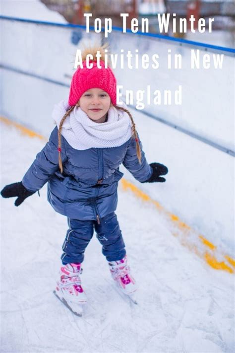 Top Ten Family Winter Activities in New England | Winter family ...