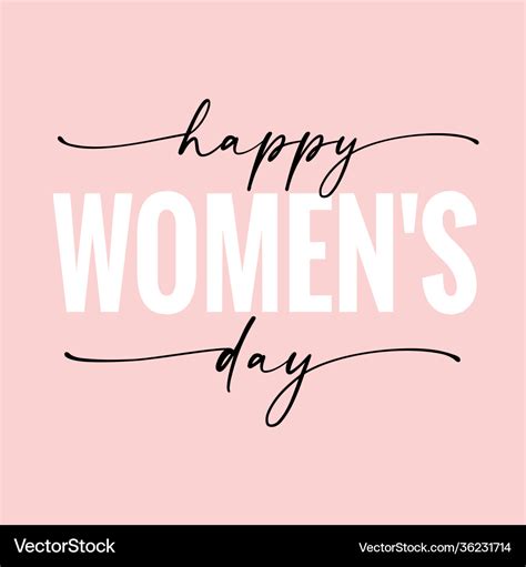 Happy womens day elegant lettering quote Vector Image