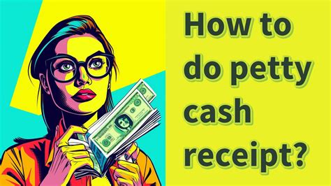 How to do petty cash receipt? - YouTube