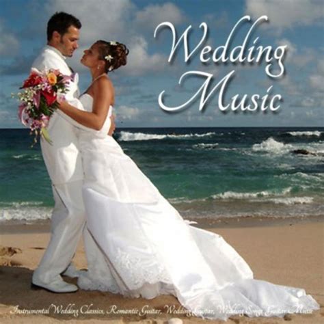 Amazon.com: Instrumental Wedding Classics, Romantic Guitar, Wedding ...