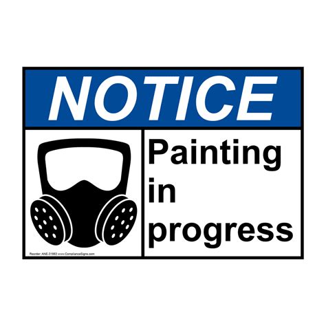 Notice Sign - Painting In Progress - ANSI - Information