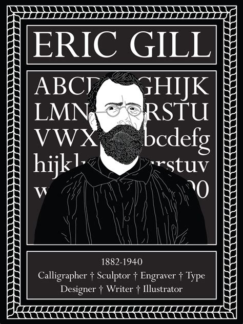 Eric Gill (1882-1940) Commemorative Poster by cobitotorres on DeviantArt