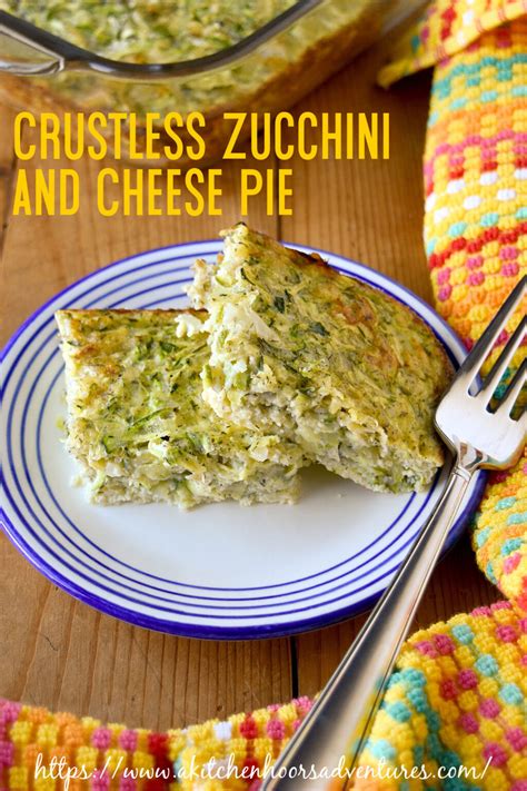 Crustless Zucchini and Cheese Pie – Recipes to Build Confidence in the ...