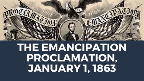 The Emancipation Proclamation, January 1, 1863 - Not Even Past