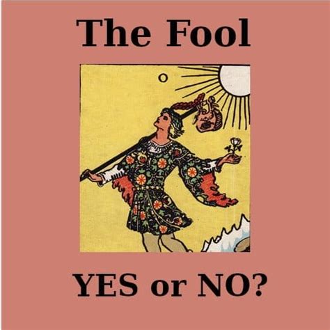 The Fool Tarot Yes or No in Life, Love, Wealth and Career