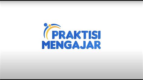 MBKM - PROGRAM PRAKTISI MENGAJAR - YouTube