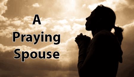 A Praying Spouse - Gospel