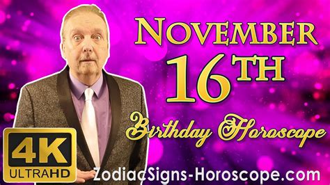 November 16 Zodiac Horoscope and Birthday Personality | November 16th ...