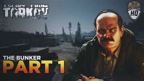 26+ The Bunker Part 1 Tarkov