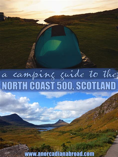 A Camping Guide To The North Coast 500 In Scotland – An Orcadian Abroad